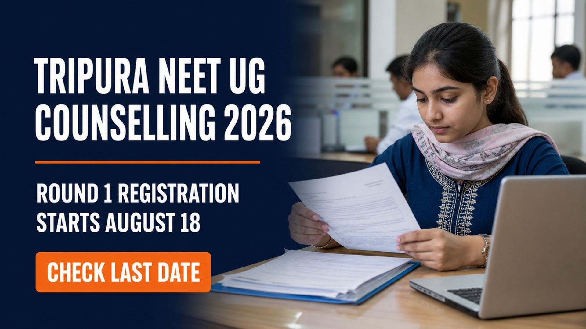 Tripura NEET UG Counselling 2026 Round 1 Registration From Aug 18