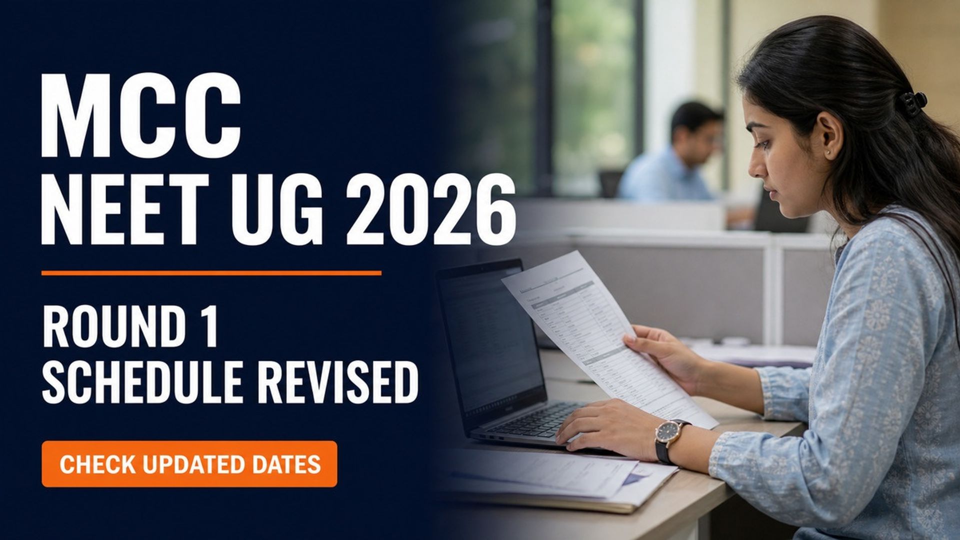 MCC Revises NEET UG 2026 Round 1 Schedule at mcc.nic.in