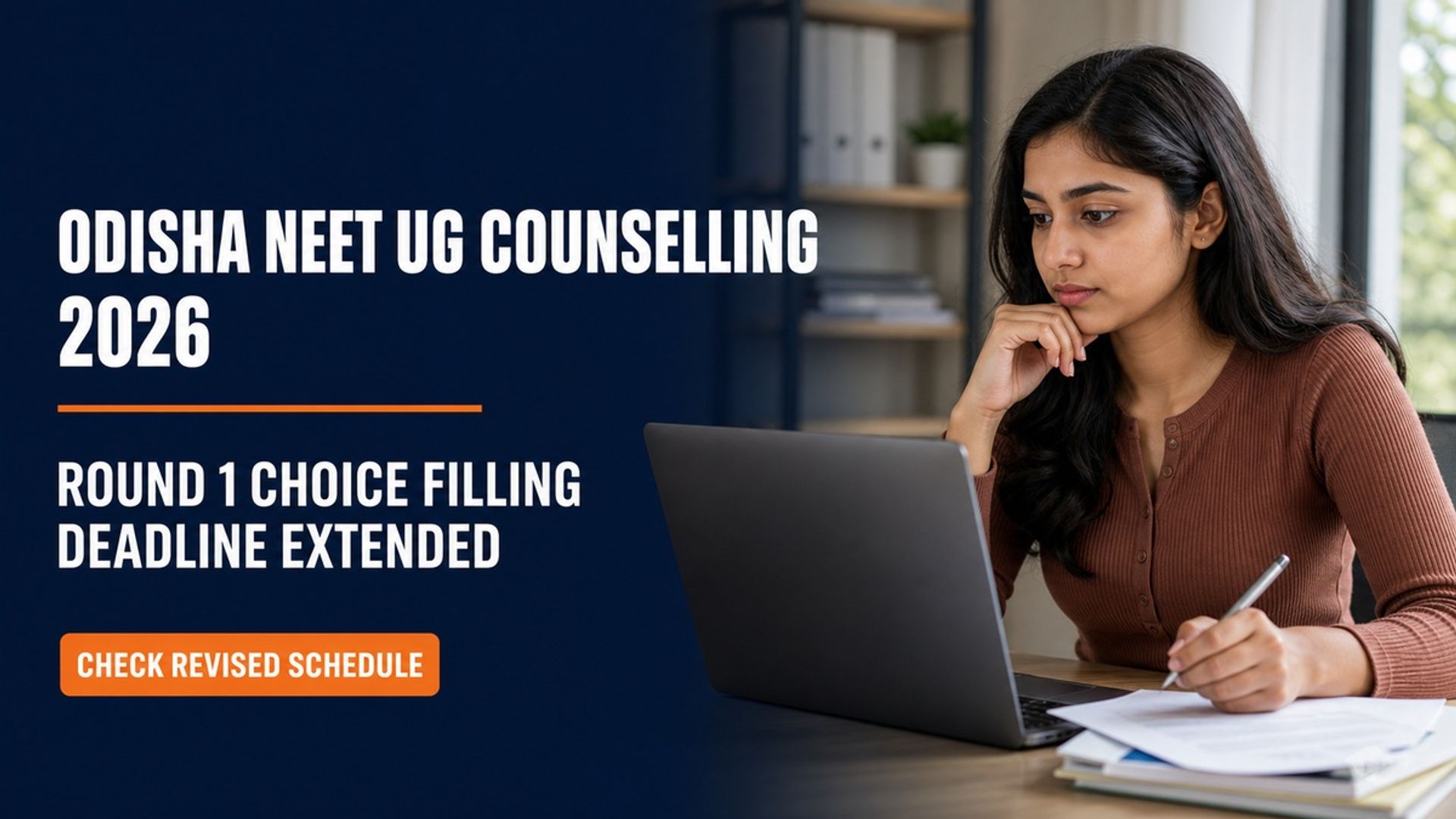Odisha NEET UG 2026 Round 1 Choice Filling Deadline Extended