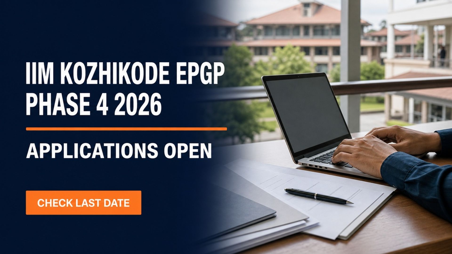 IIM Kozhikode EPGP Phase 4 Application 2026 Open at iimk.ac.in