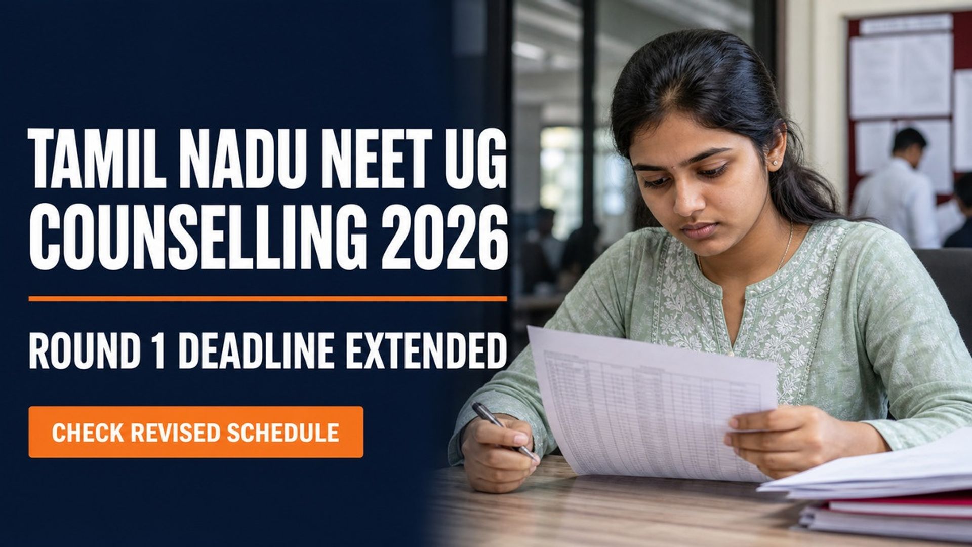 TN NEET UG Counselling 2026 Round 1 Deadline Extended to Aug 20