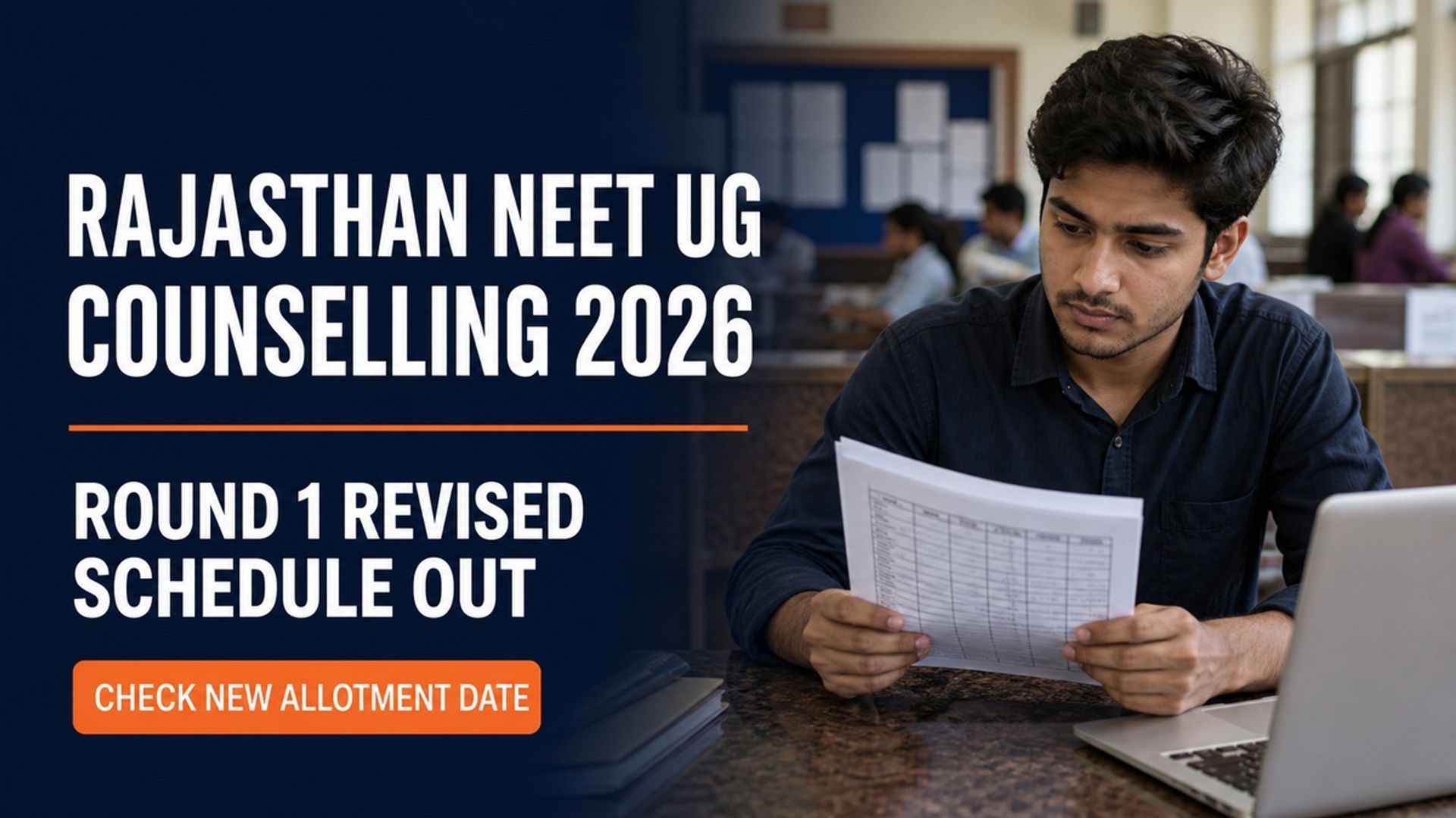 Rajasthan NEET UG Counselling 2026 Round 1 Revised Schedule