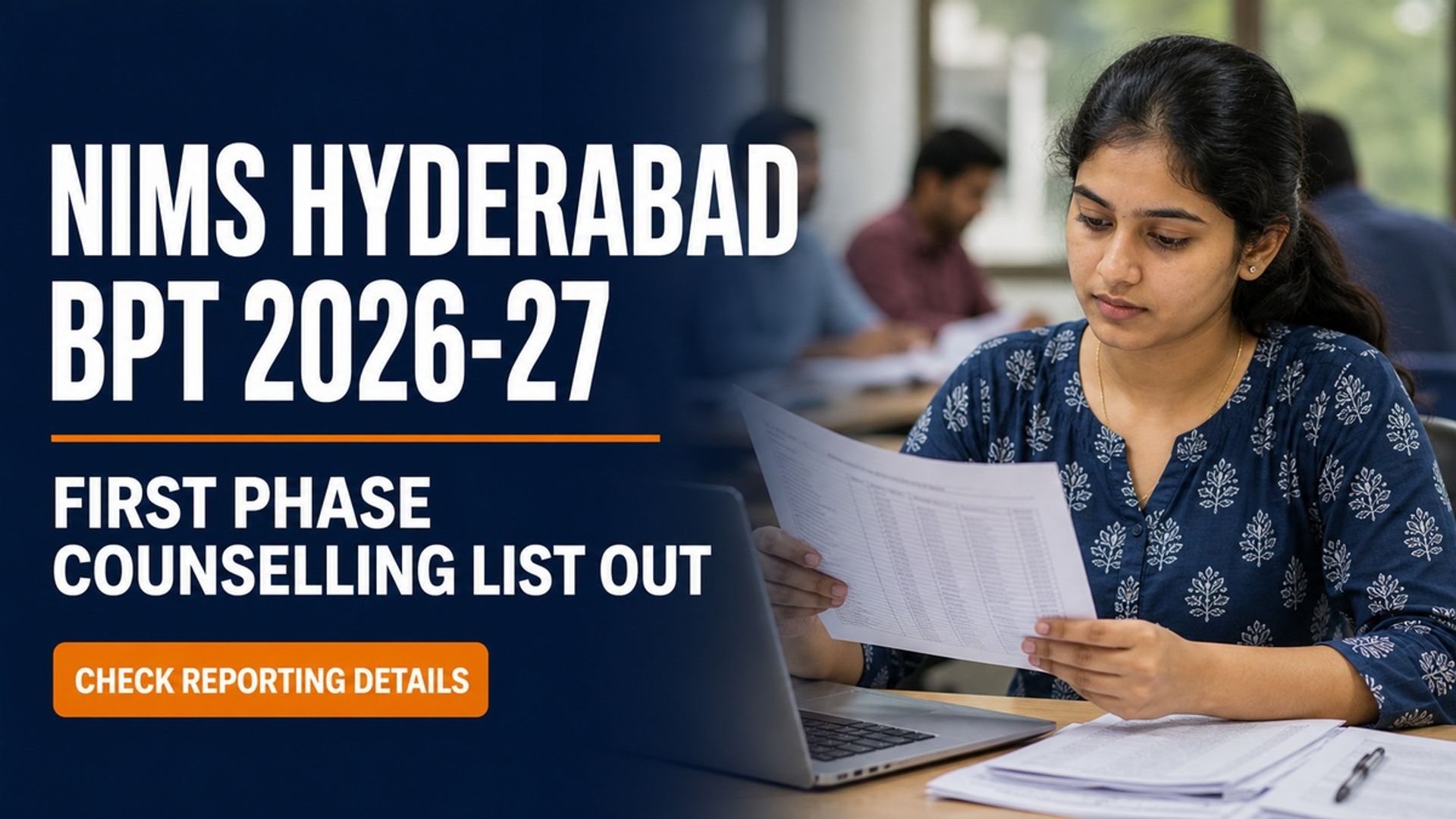 NIMS Hyderabad BPT 2026-27 First Phase Counselling List Out