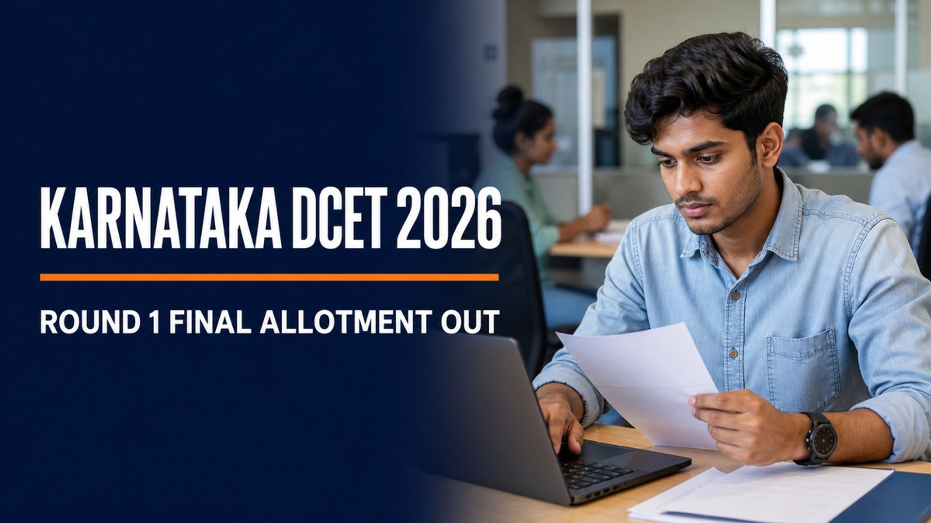 Karnataka DCET 2026 Round 1 Allotment Out; Join by Aug 25