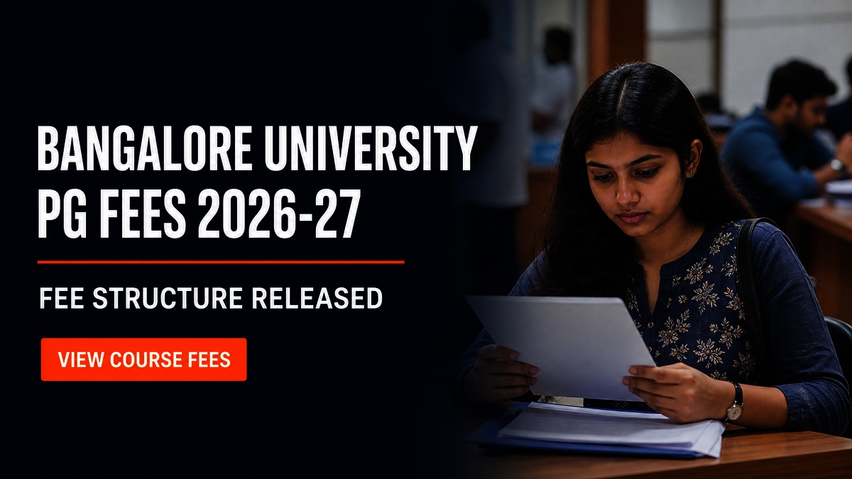 Bangalore University PG Fee Structure 2026-27 Released; Check Details
