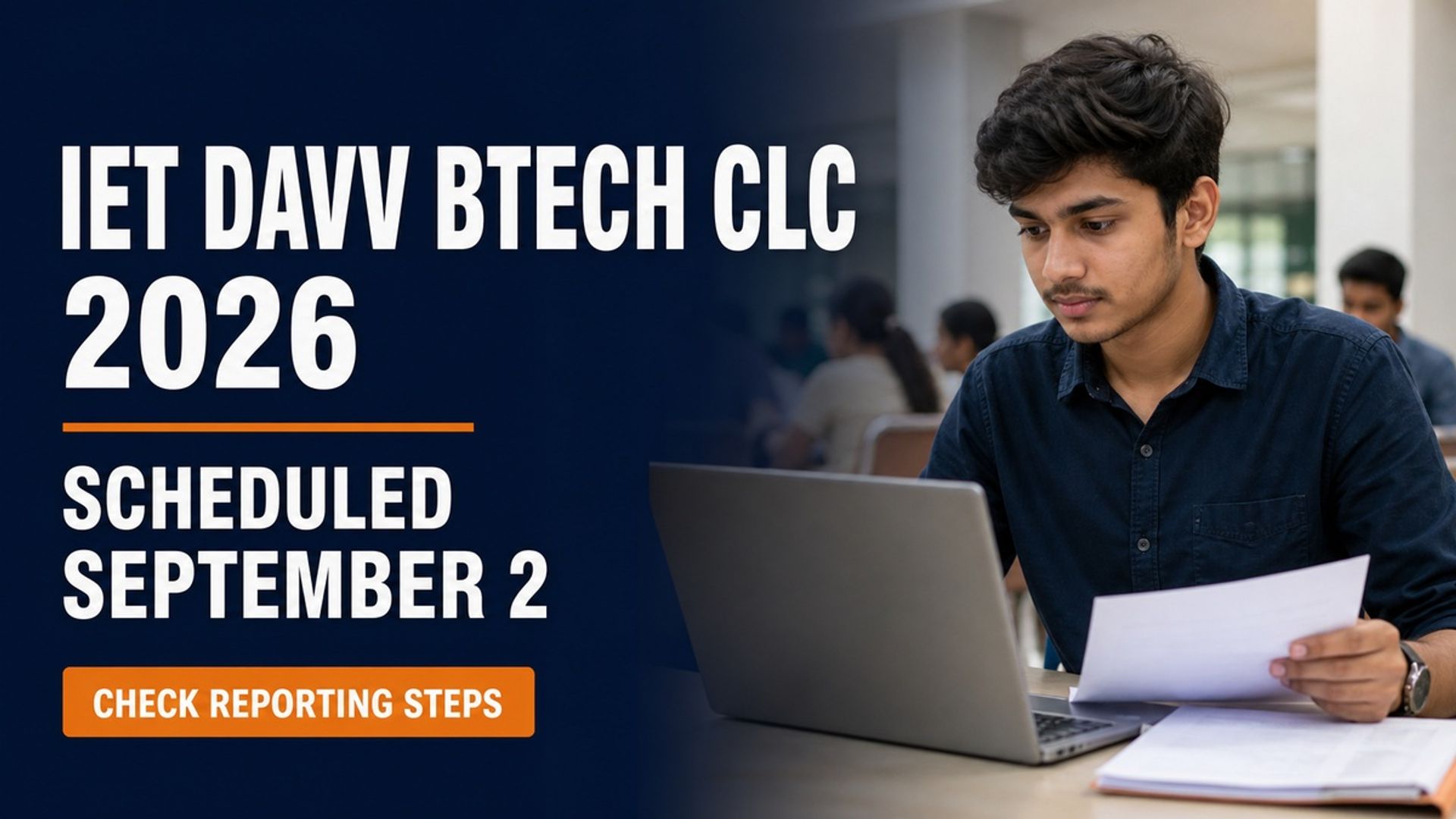 IET DAVV BTech CLC 2026 on Sept 2; Register at DTE MP Portal