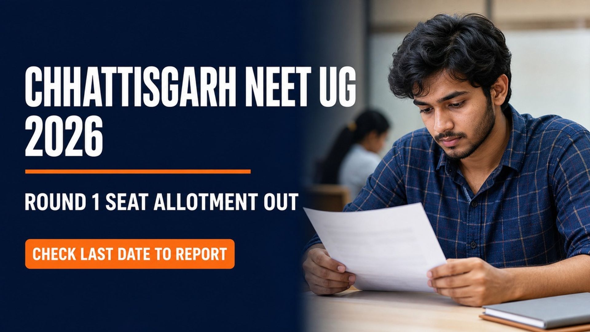 Chhattisgarh NEET UG 2026 Round 1 Allotment Out; Report by Sept 3