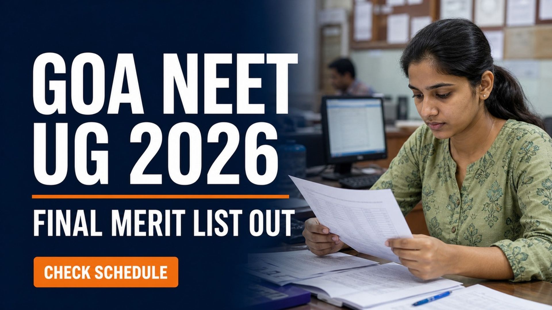 Goa NEET UG 2026 Final Merit List Out; Round 1 Admission Begins