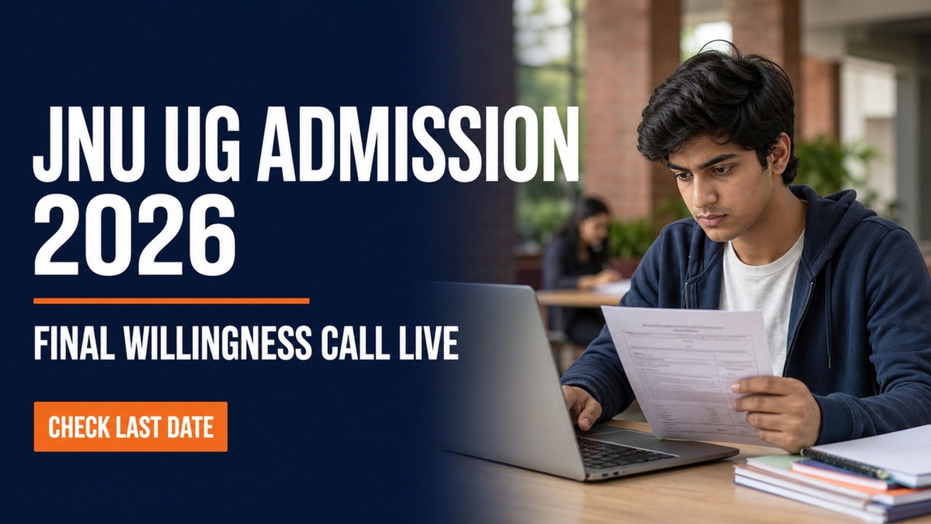 JNU UG Admission 2026: Final Willingness Call Ends Aug 29