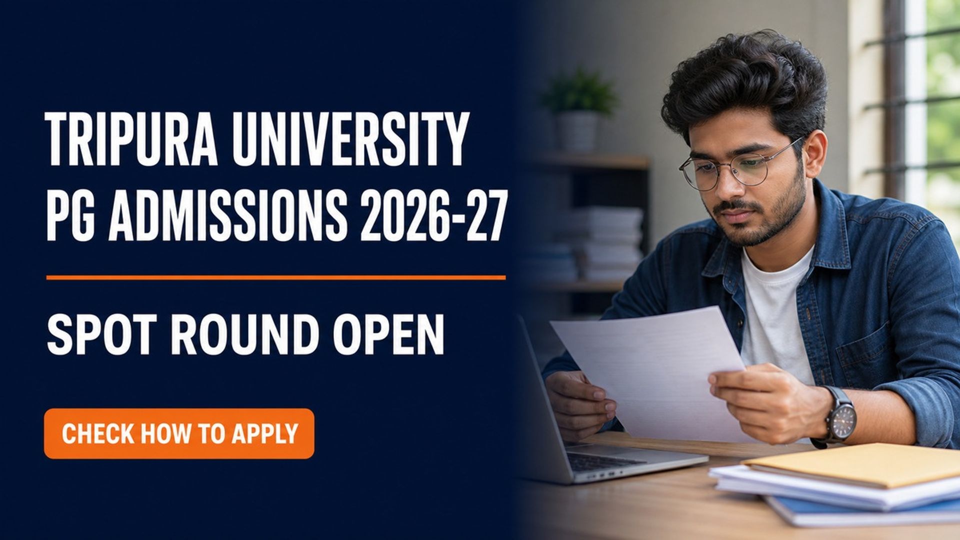 Tripura University PG Spot Round 2026-27: Register at Samarth Portal