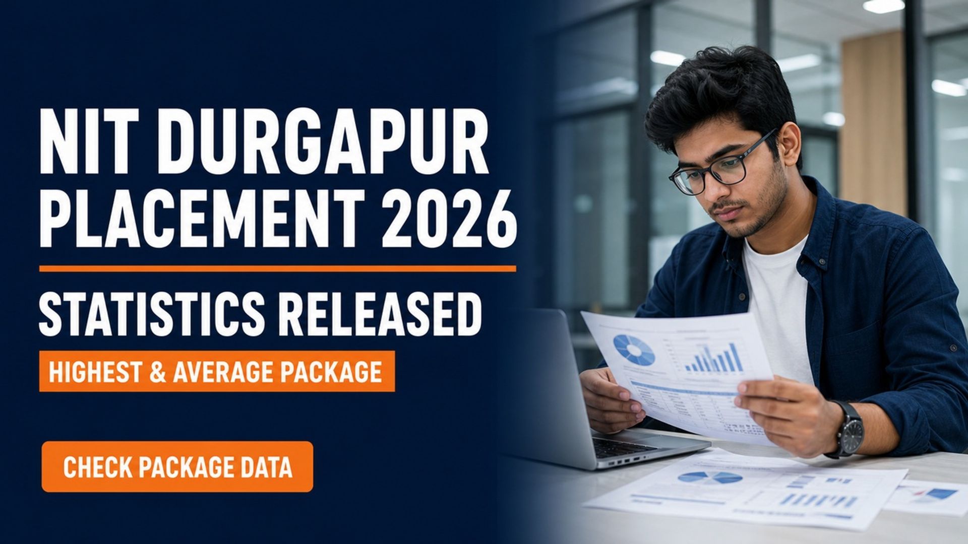 NIT Durgapur Placement 2026: Highest Package Rs 80 LPA, 477 Offers