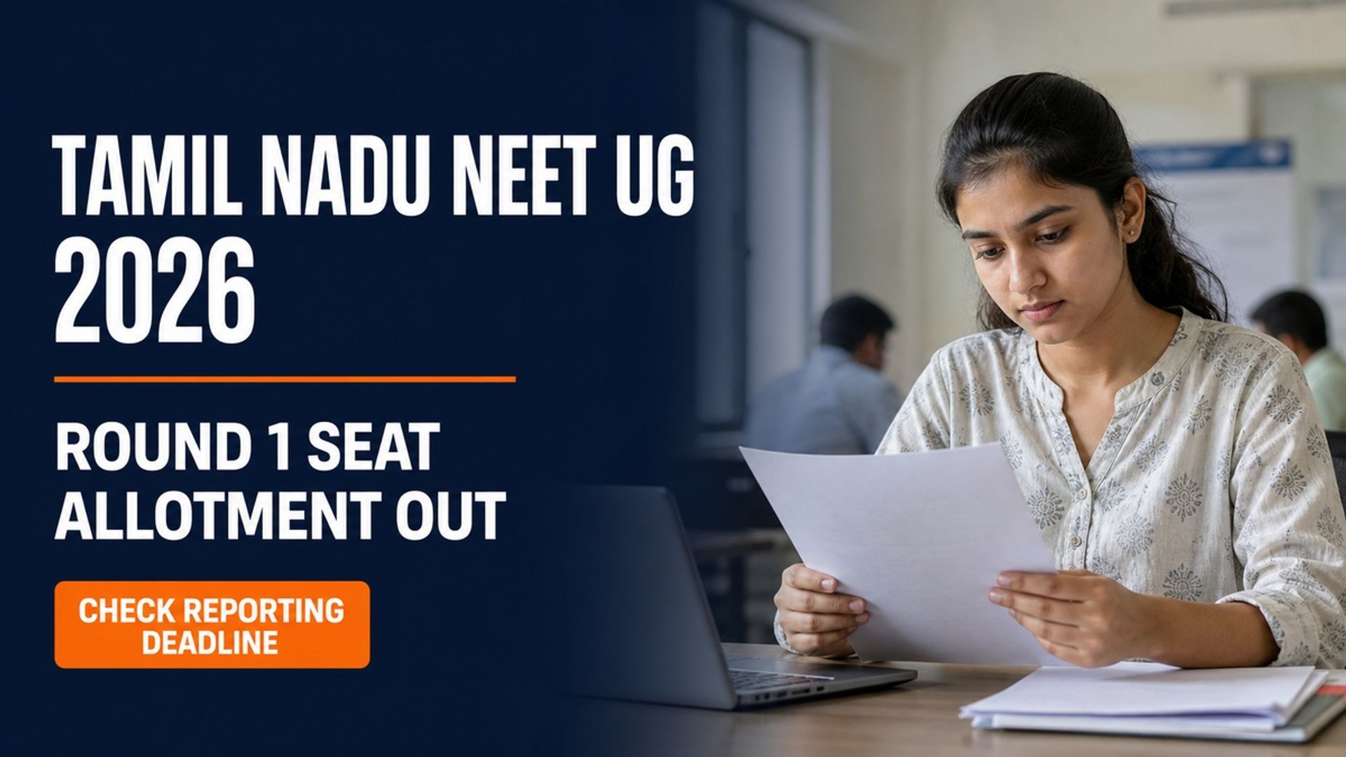 TN NEET UG 2026 Round 1 Allotment Out at tnmedicalselection.net