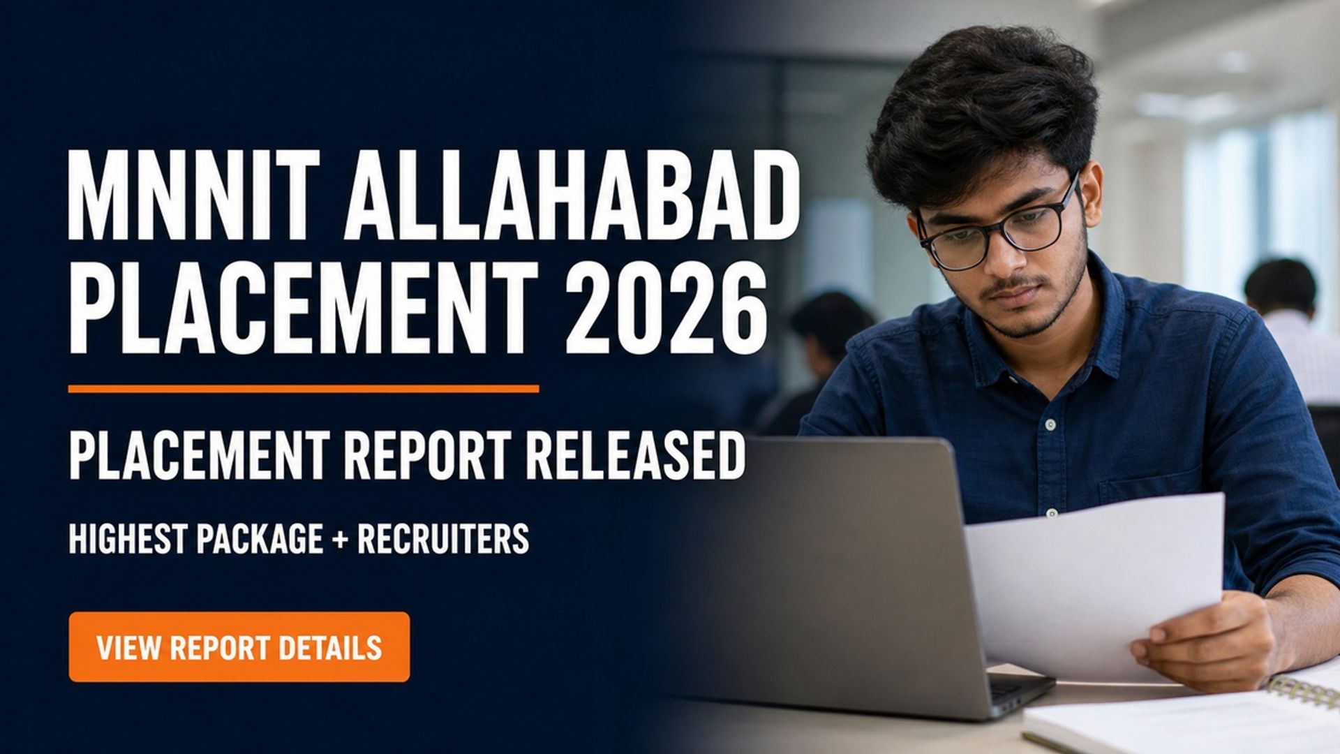 MNNIT Allahabad Placement Report 2026: Highest Package Rs 96 LPA
