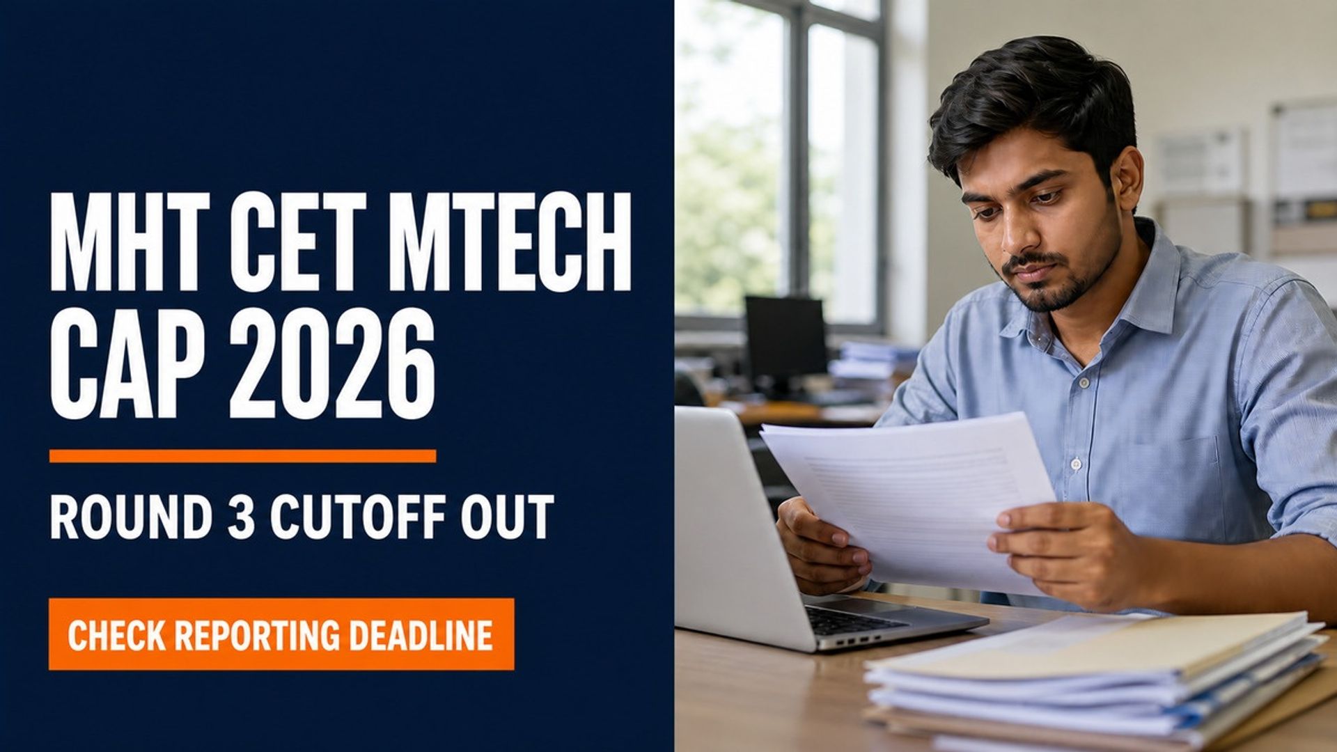 MHT CET MTech CAP Round 3 Cutoff 2026 Out at mahacet.org