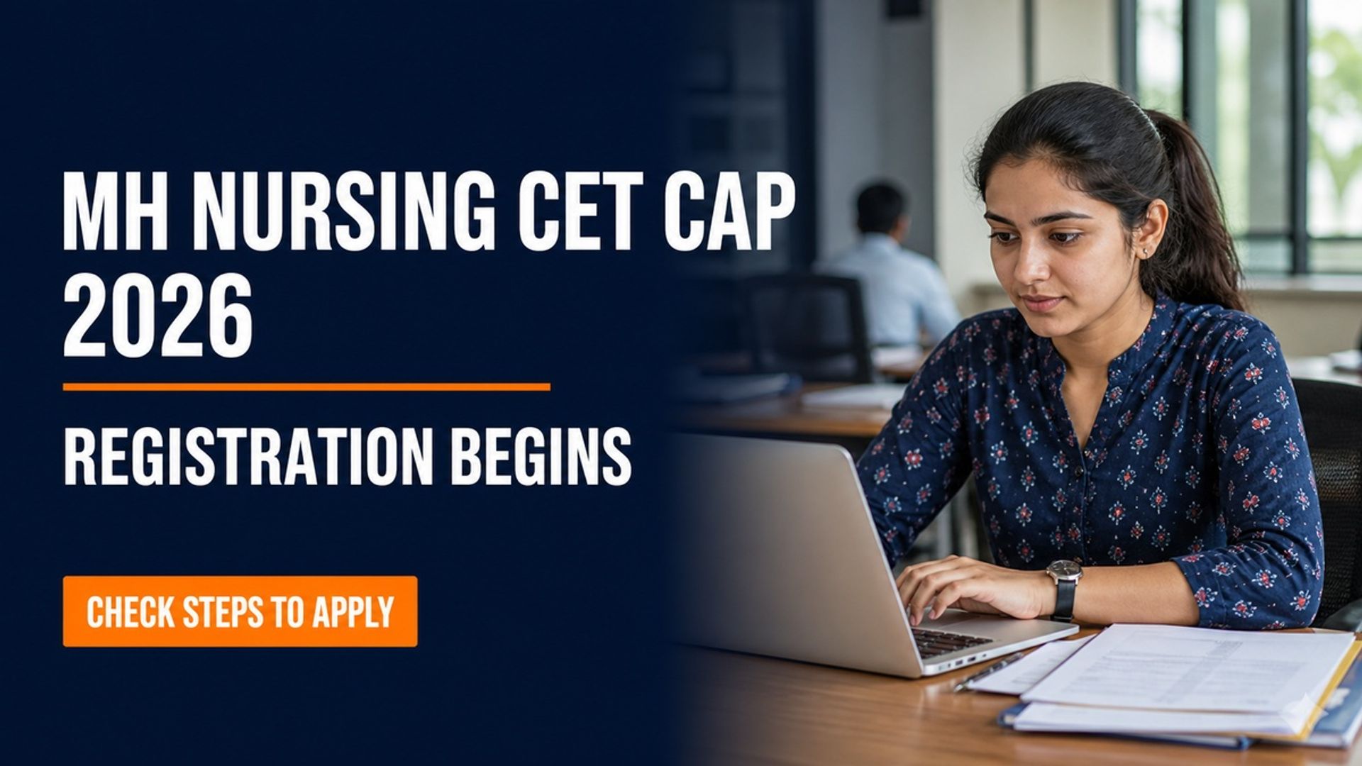 MH Nursing CET CAP 2026 Registration Begins at mahacet.org