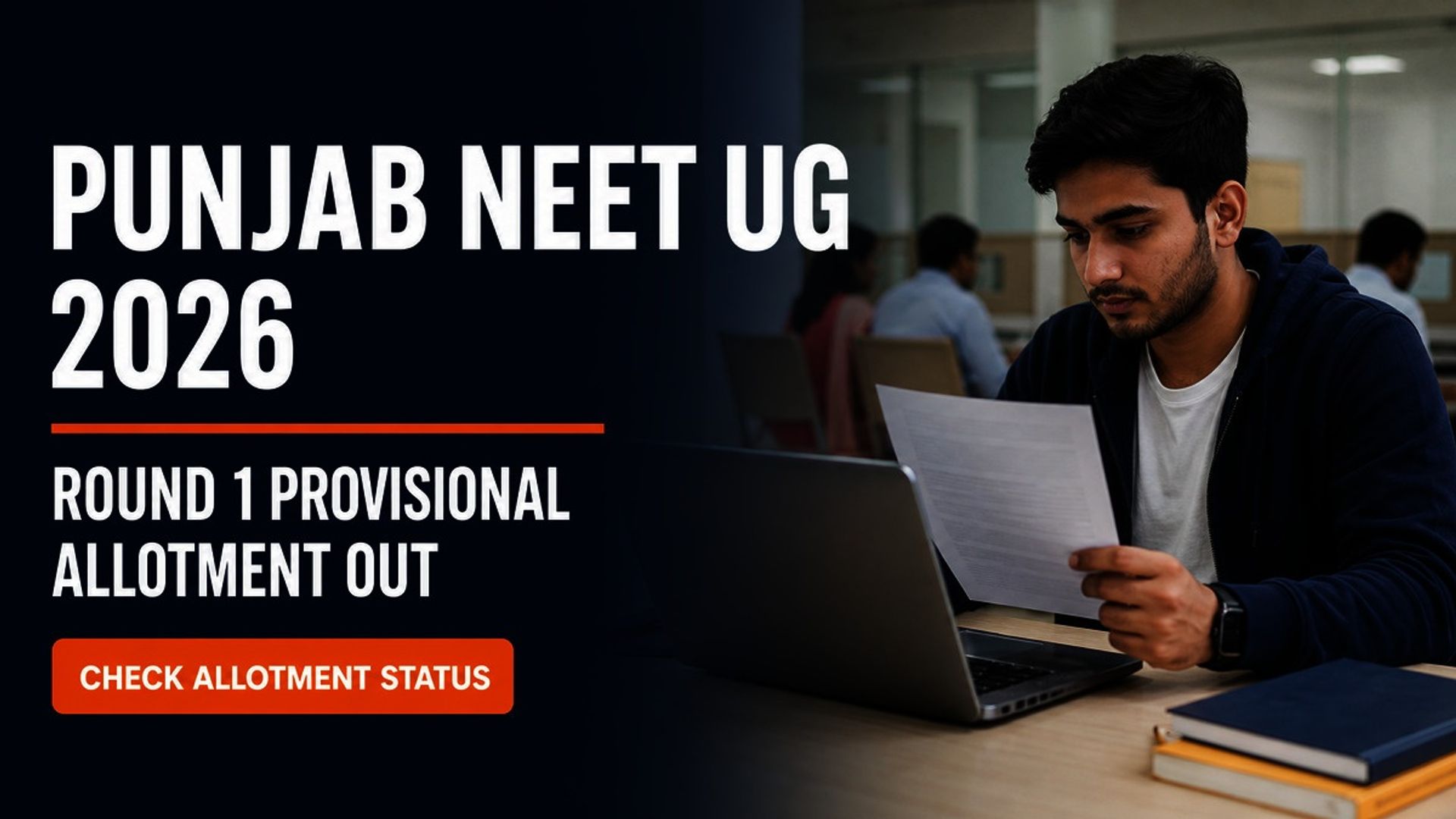 Punjab NEET UG 2026 Round 1 Final Allotment Out Today at BFUHS