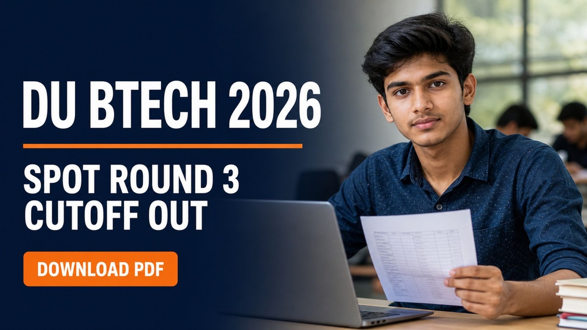 DU BTech Spot Round 3 Cutoff 2026 Out; Download PDF