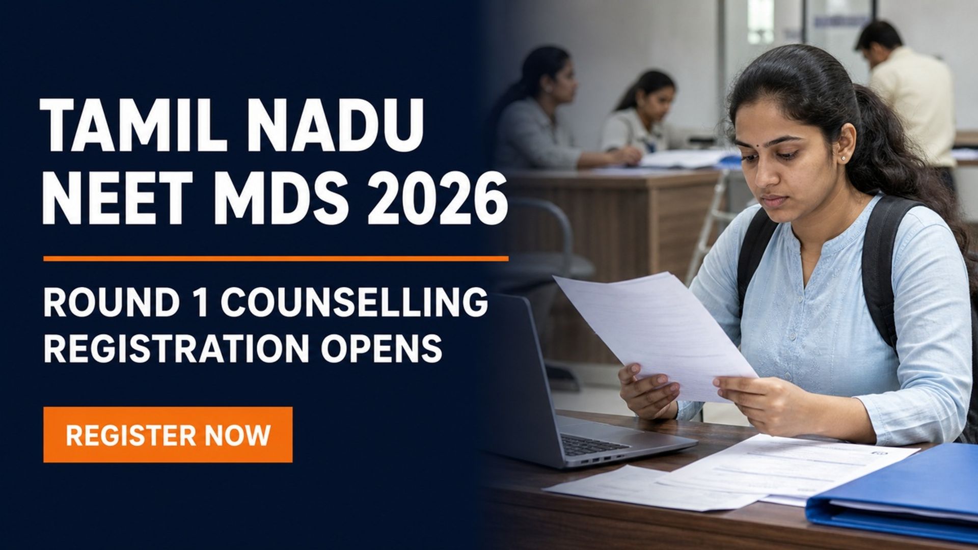 TN NEET MDS 2026 Round 1 Counselling Registration Opens