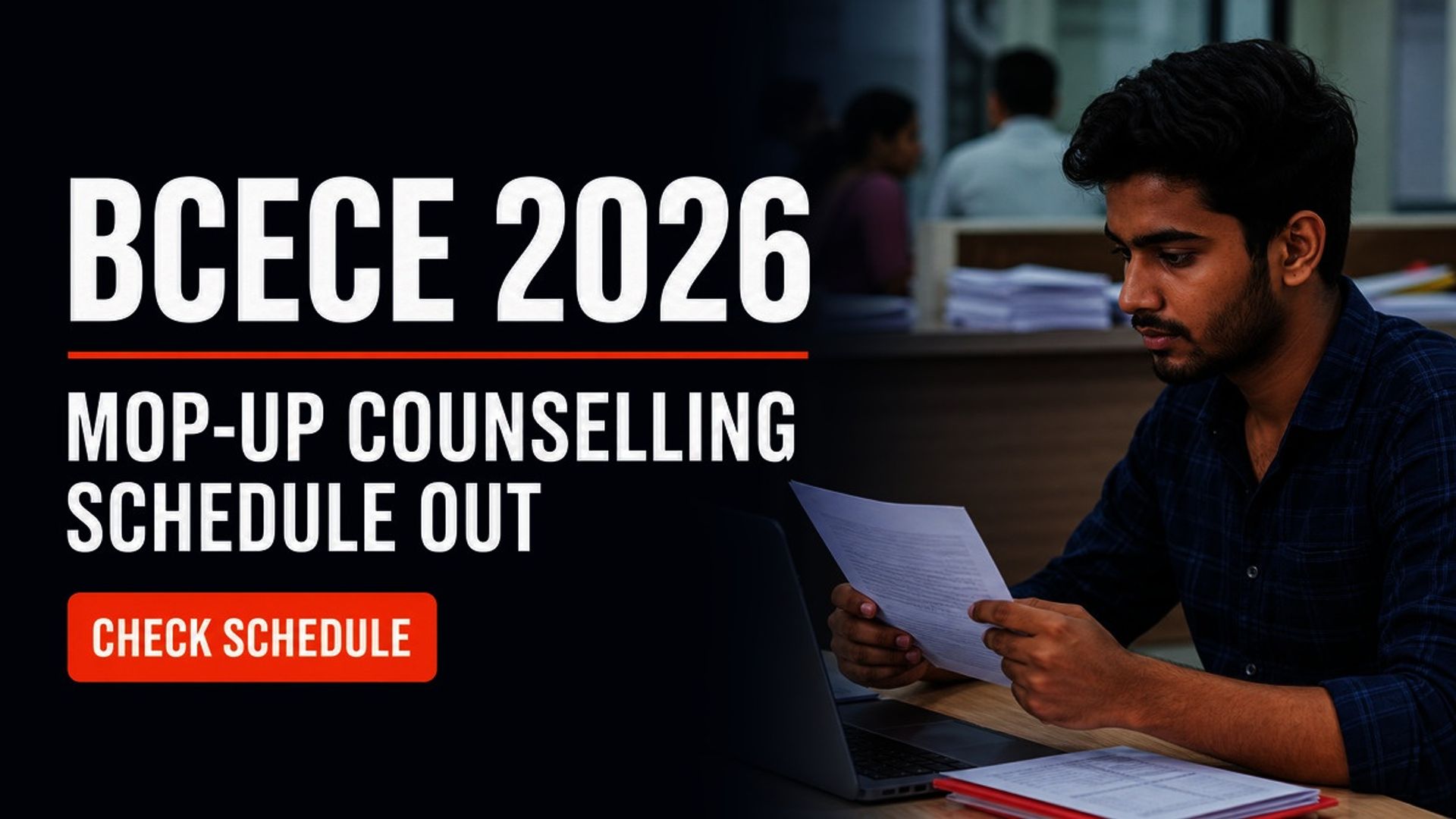 BCECE 2026 Mop-Up Counselling Schedule Out at bceceboard.bihar.gov.in