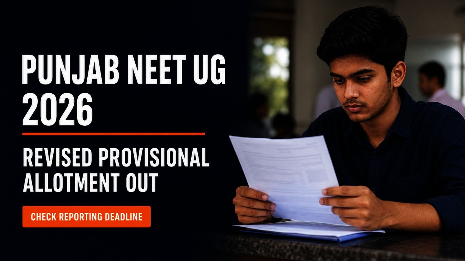 Punjab NEET UG 2026 Revised Allotment Out; Report by Sept 5