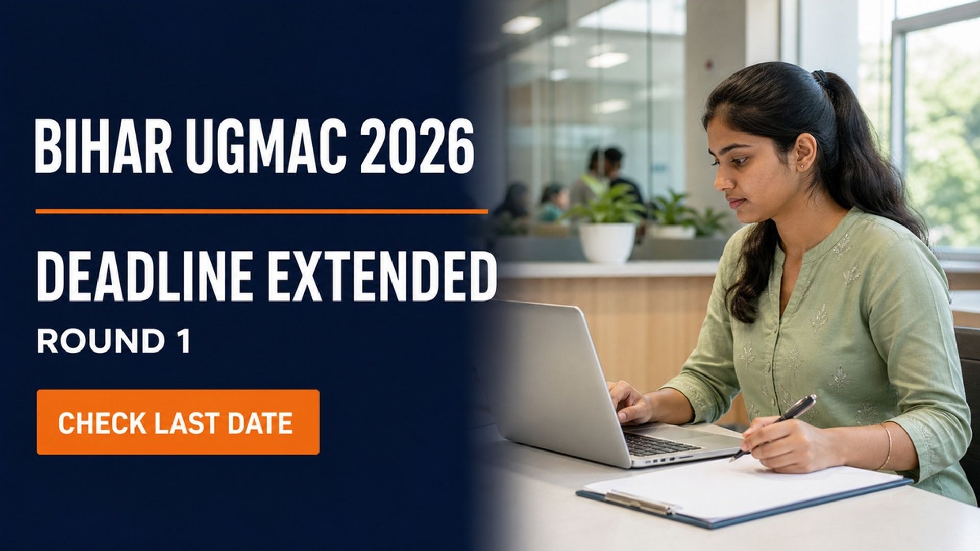 Bihar UGMAC 2026 Round 1 DV Deadline Extended to Sept 1