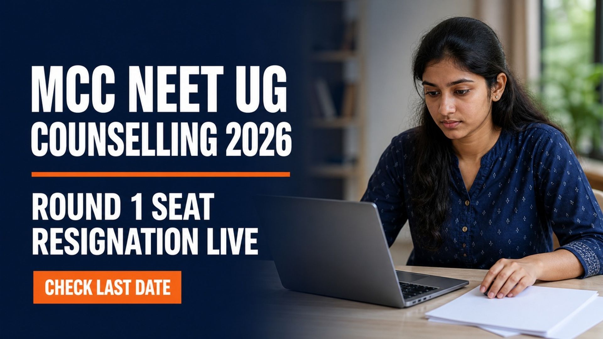 MCC NEET UG 2026 Round 1 Resignation Live Till Sept 2
