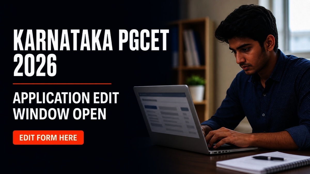 Karnataka PGCET 2026 Application Edit Window Now Open at KEA