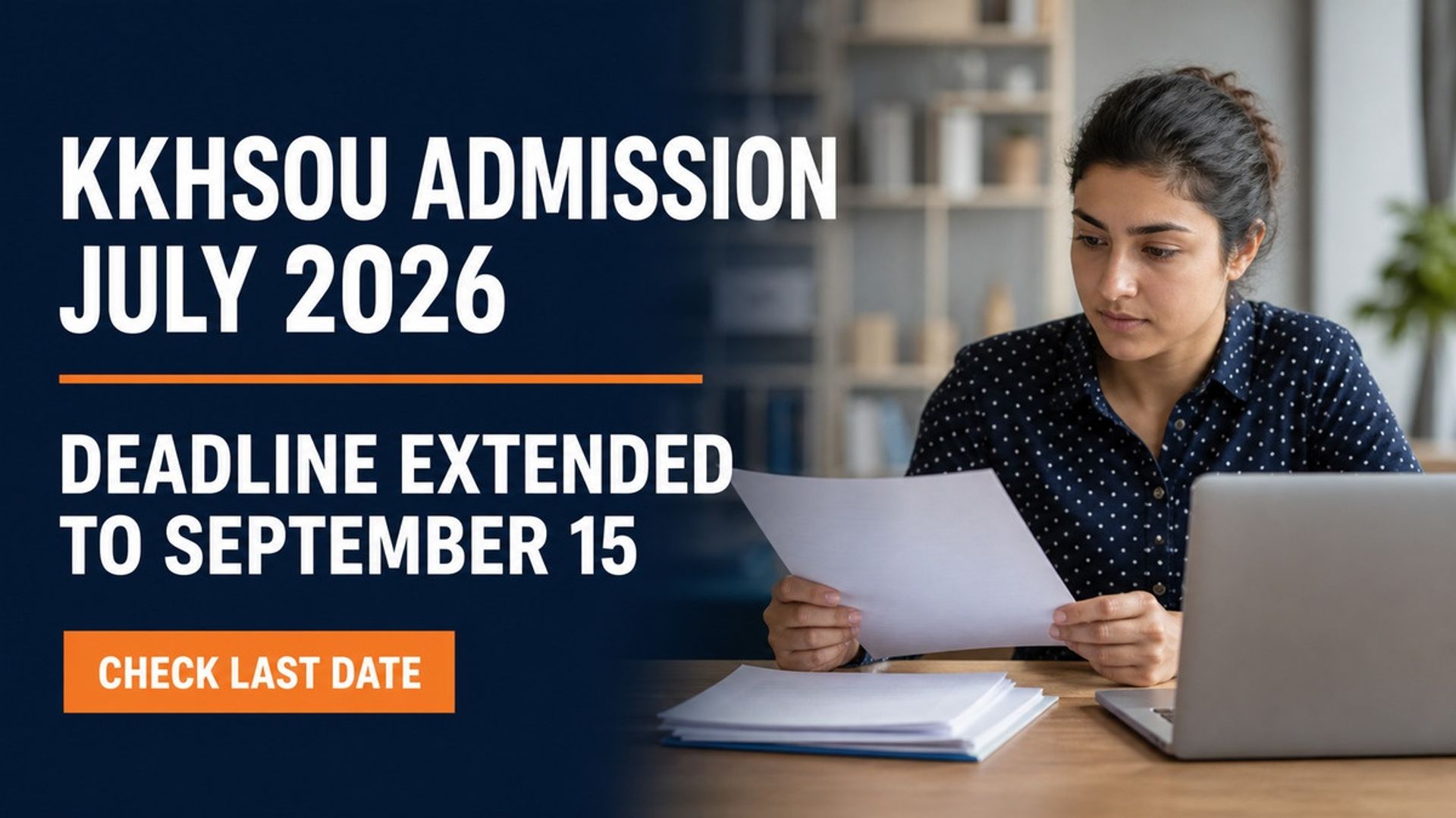 KKHSOU Admission 2026 Last Date Extended to September 15