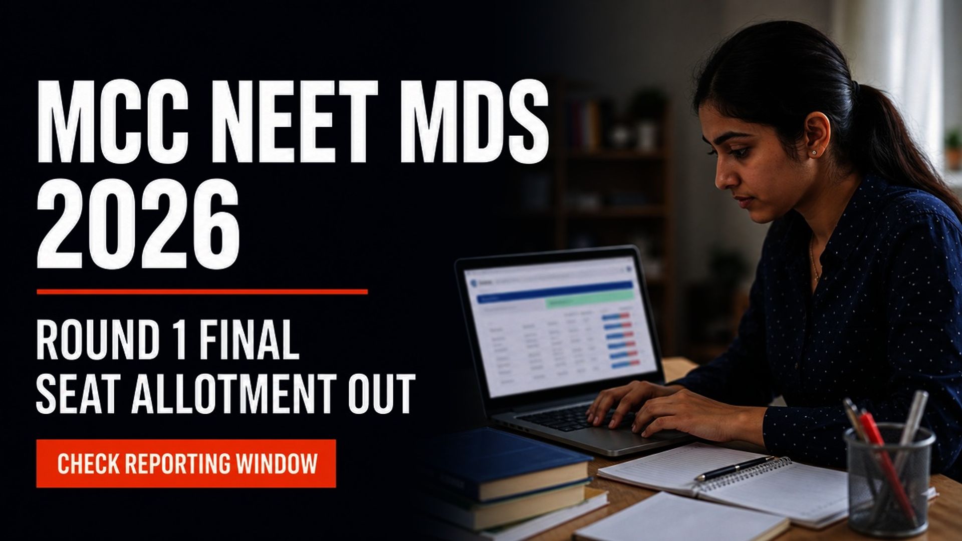 NEET MDS 2026 Round 1 Final Allotment Out; Report by Sept 11