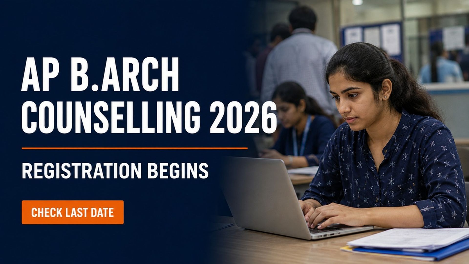 AP B.Arch Counselling 2026 Registration Begins at cap.apcfss.in