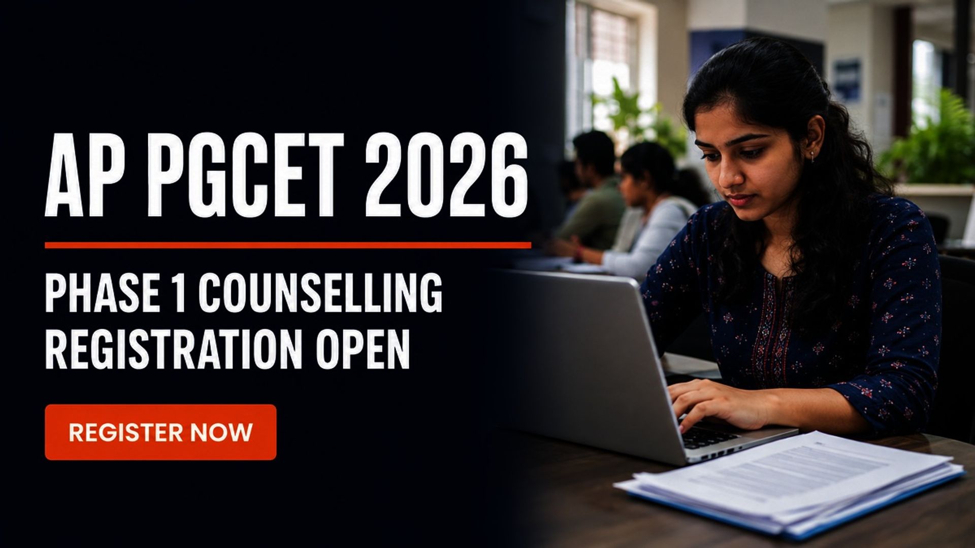 AP PGCET 2026 Phase 1 Counselling Registration at cap.apcfss.in
