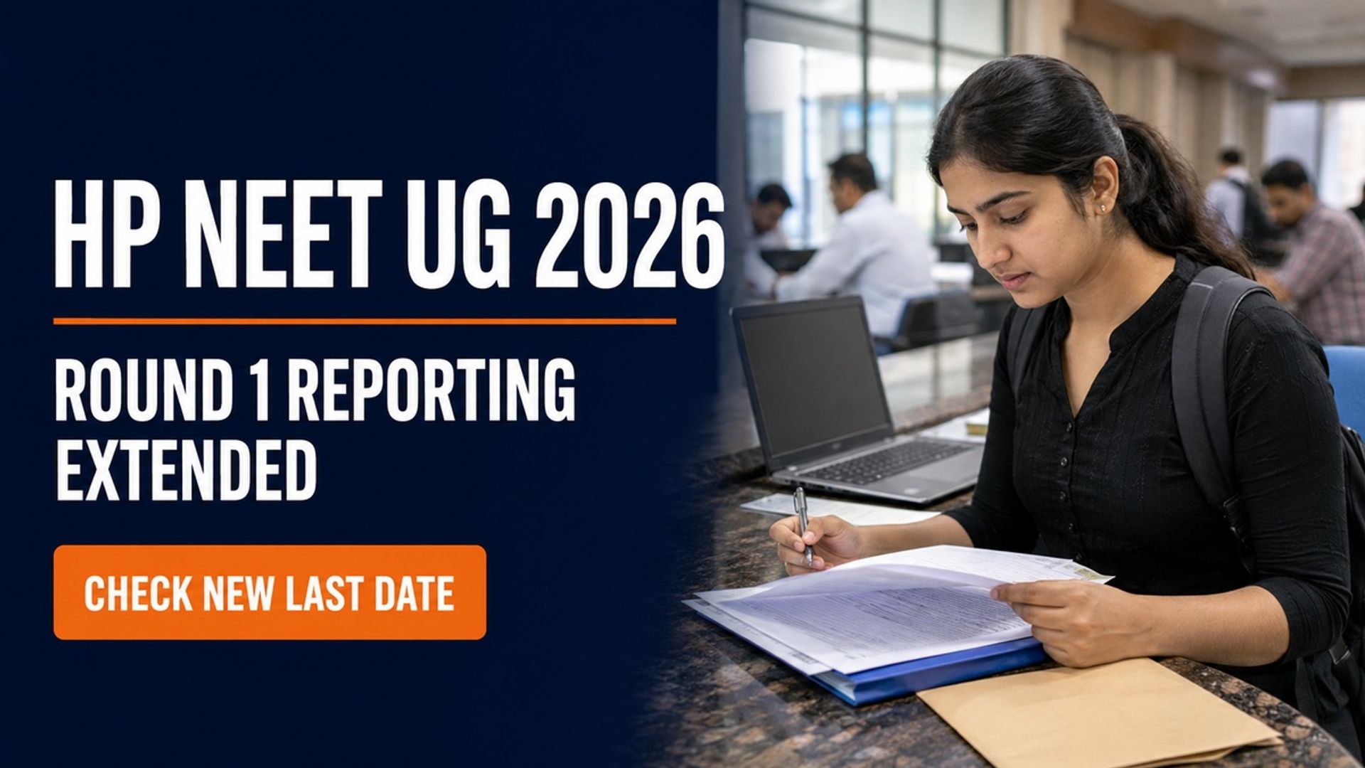 HP NEET UG 2026 Round 1 Reporting Deadline Extended to Sept 4