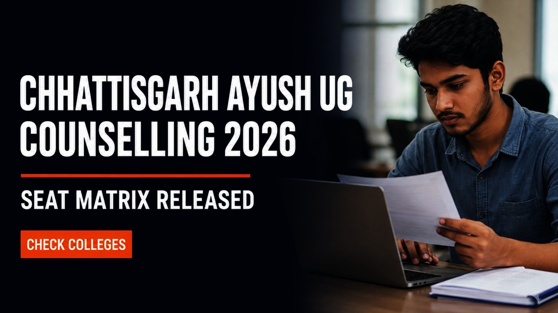 Chhattisgarh AYUSH UG Counselling 2026 Seat Matrix Released