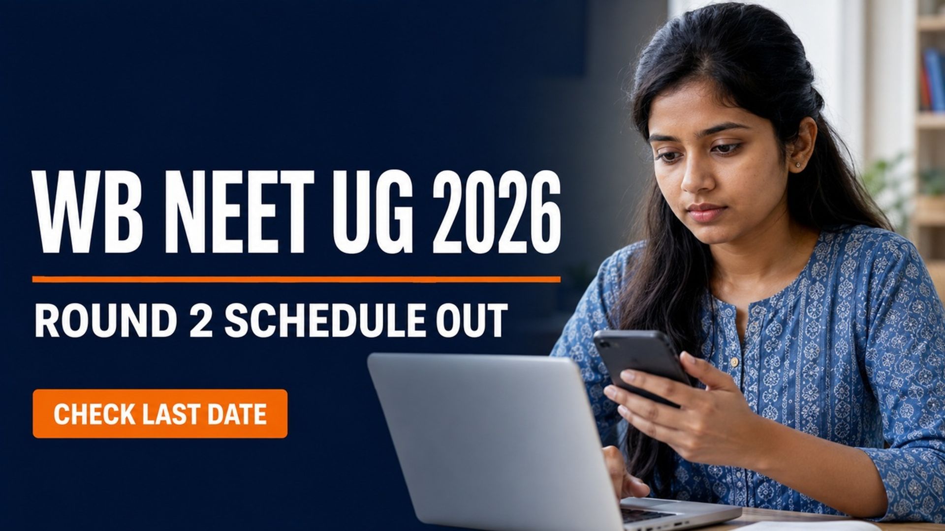 WB NEET UG Round 2 Counselling 2026 Schedule Out at wbmcc.nic.in