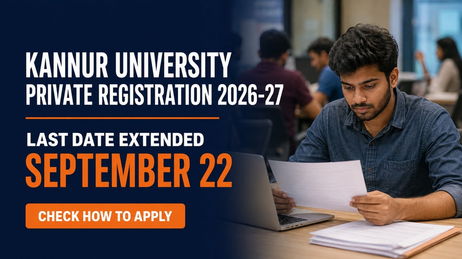 Kannur University Private Registration 2026 Extended to Sept 22