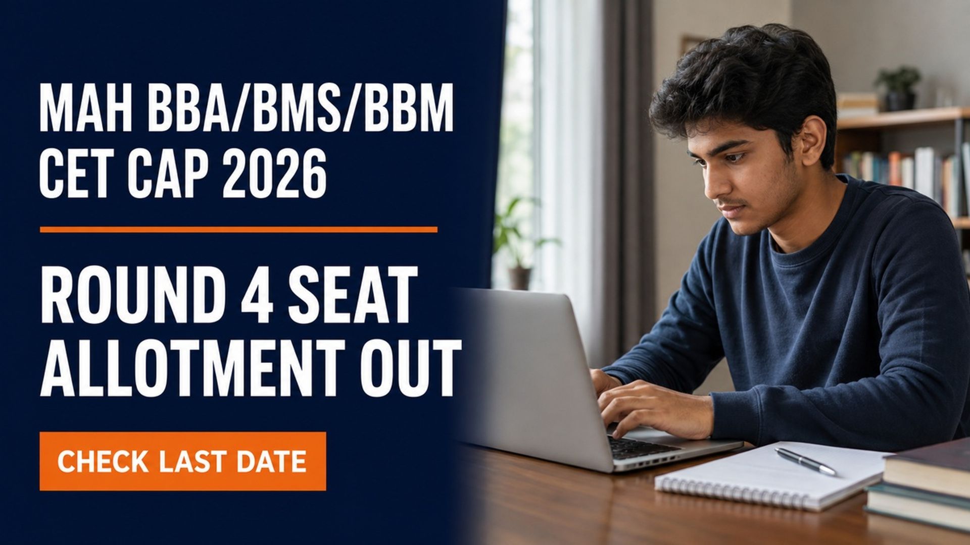 MAH BBA CET CAP 2026 Round 4 Allotment Out; Report by Sept 8