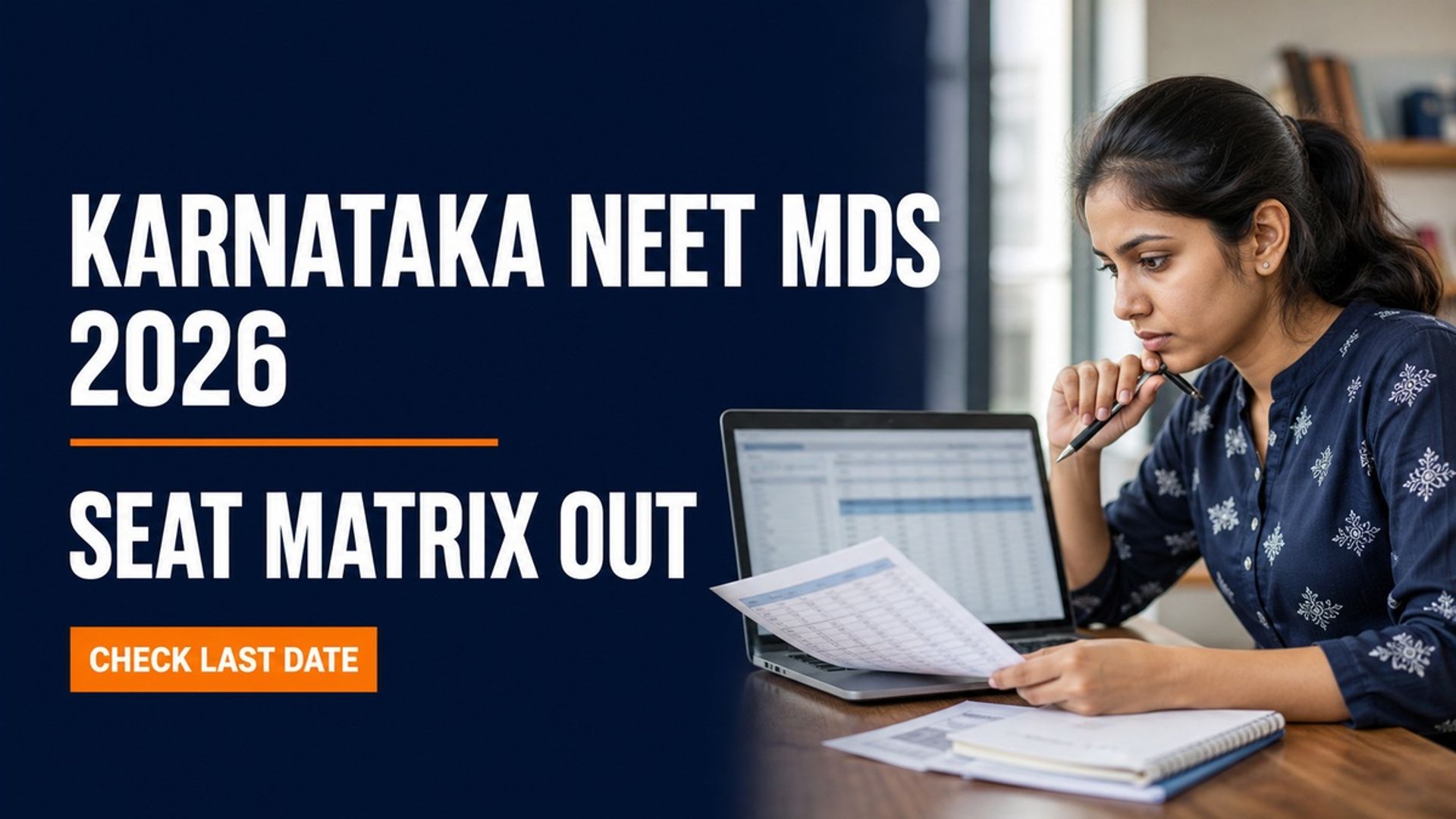 Karnataka NEET MDS 2026 Seat Matrix Out; Option Entry Open