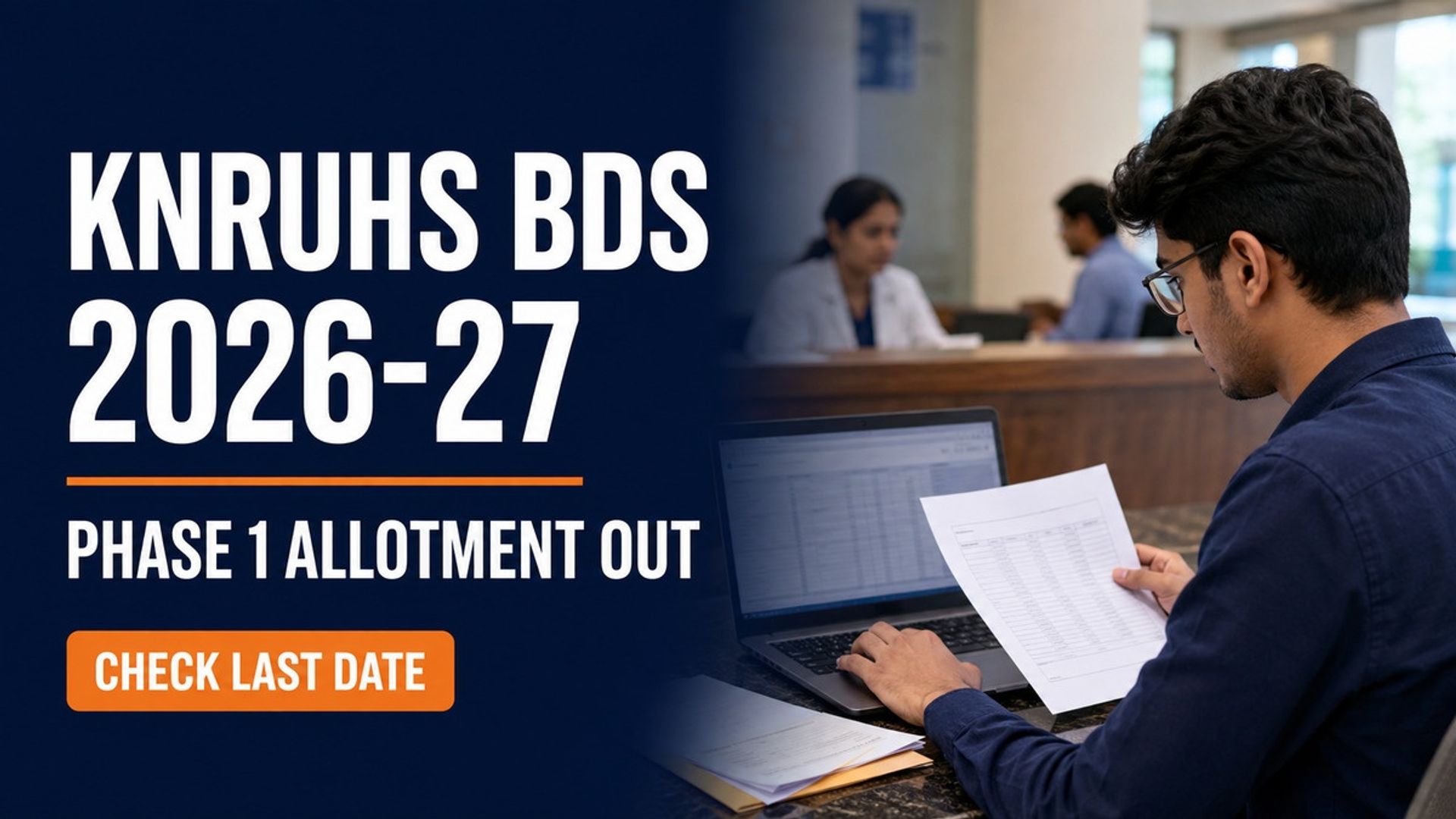 KNRUHS BDS Phase 1 Allotment 2026-27 Out; Report by Sept 11