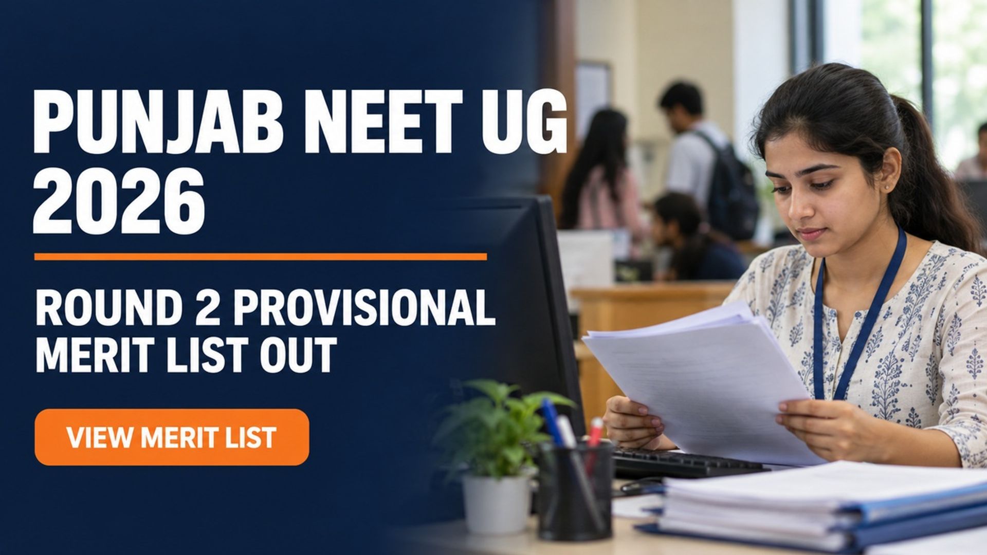 Punjab NEET UG 2026 Round 2 Merit List Out at bfuhs.ac.in