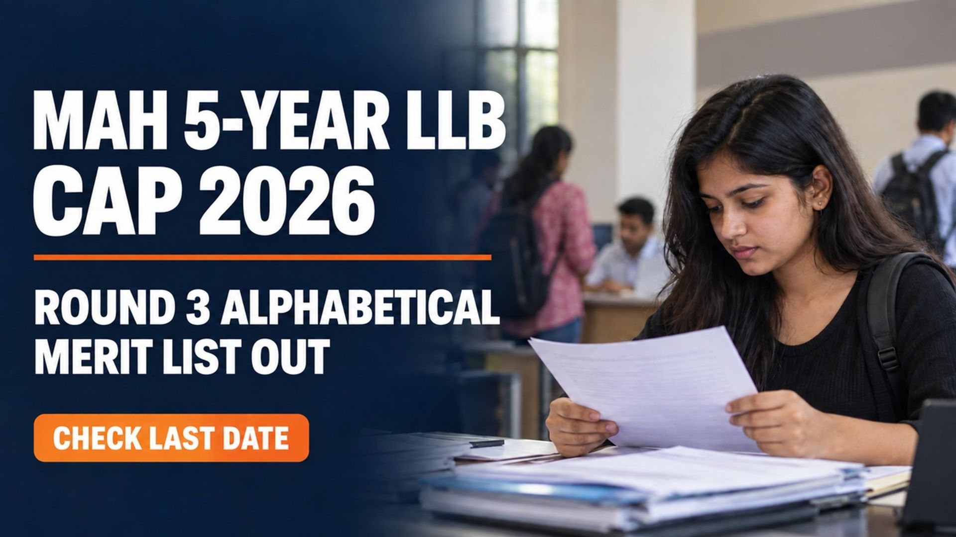MAH 5-Year LLB CAP 2026 Round 3 Merit List Out; Object by Sept 10