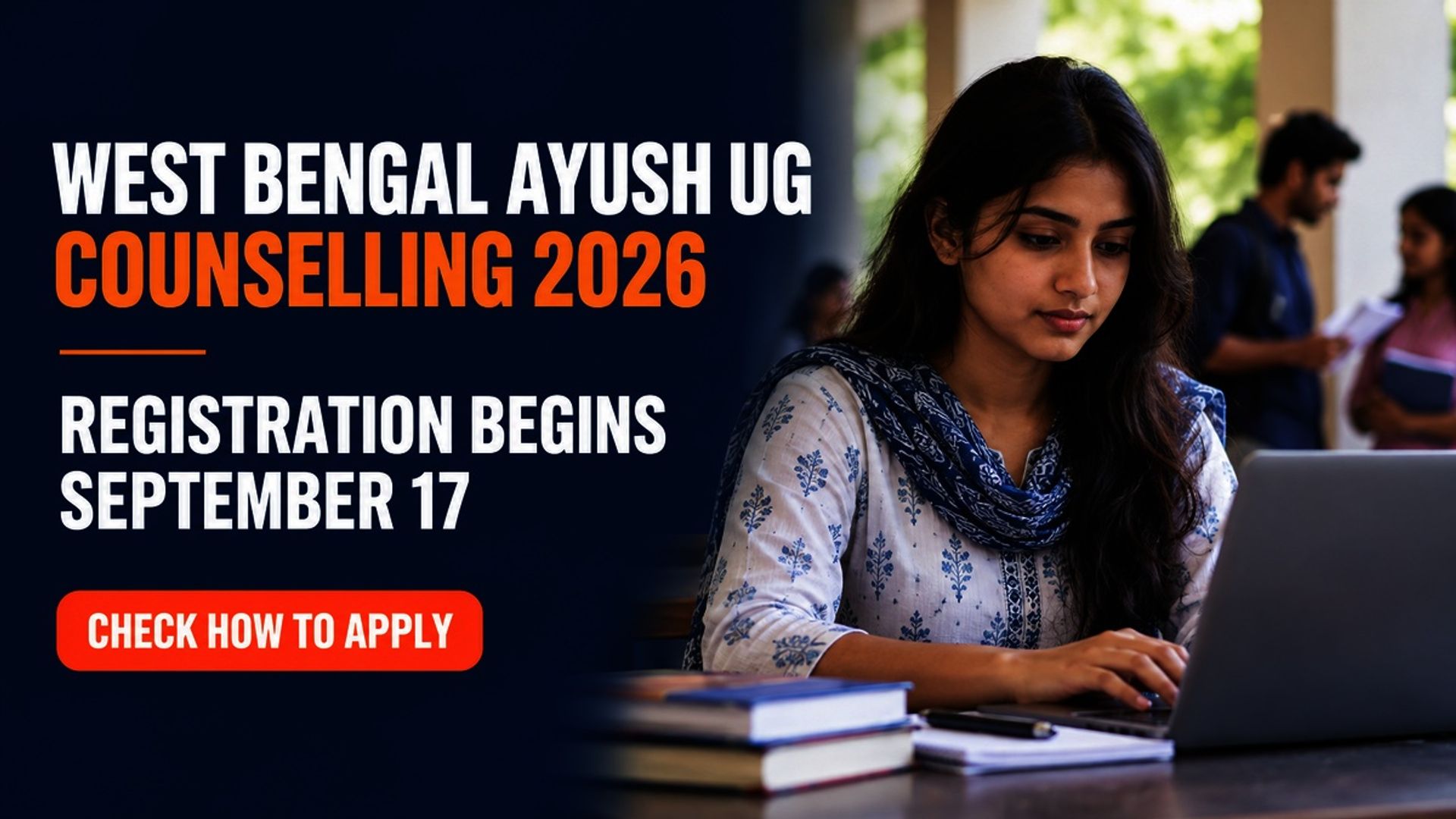 WB AYUSH UG Counselling 2026 Registration Begins Sept 17