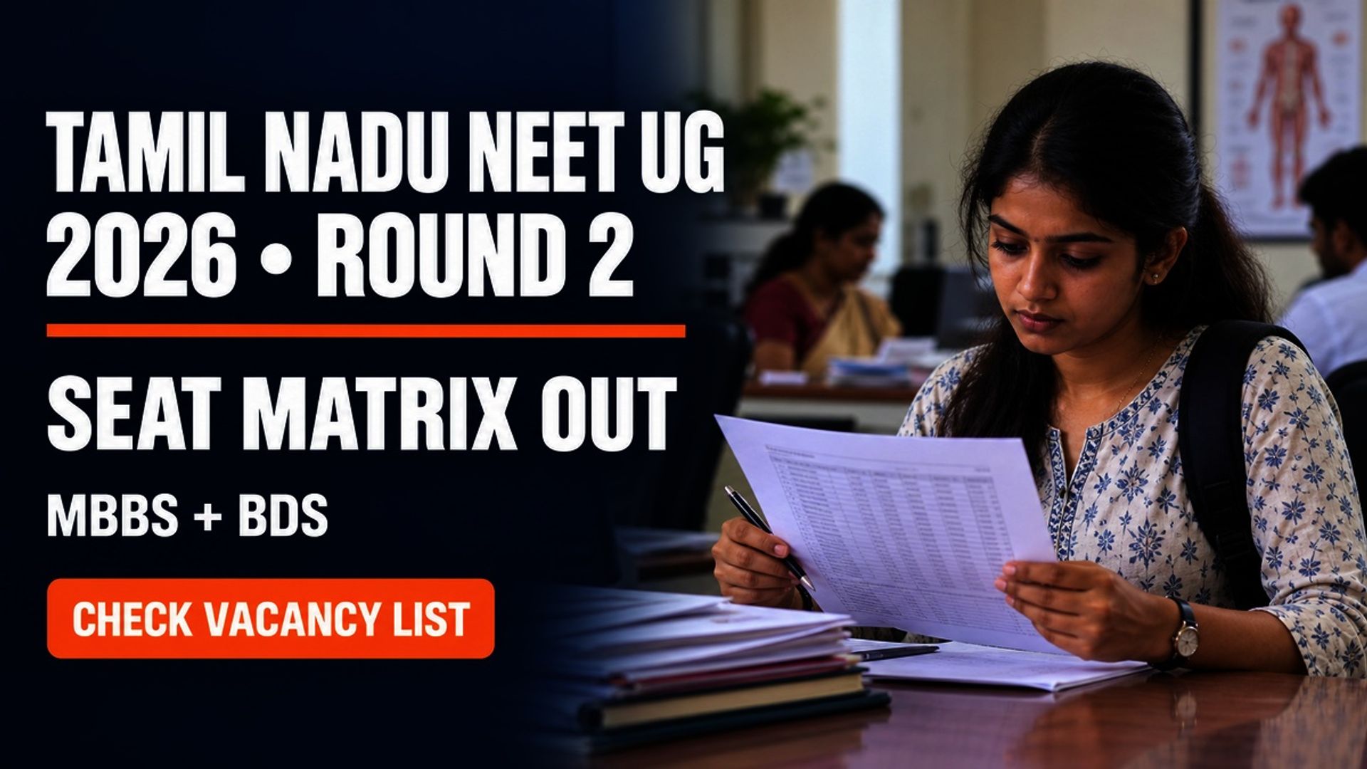 TN NEET UG Round 2 Seat Matrix 2026 Out; Check MBBS BDS Vacancy