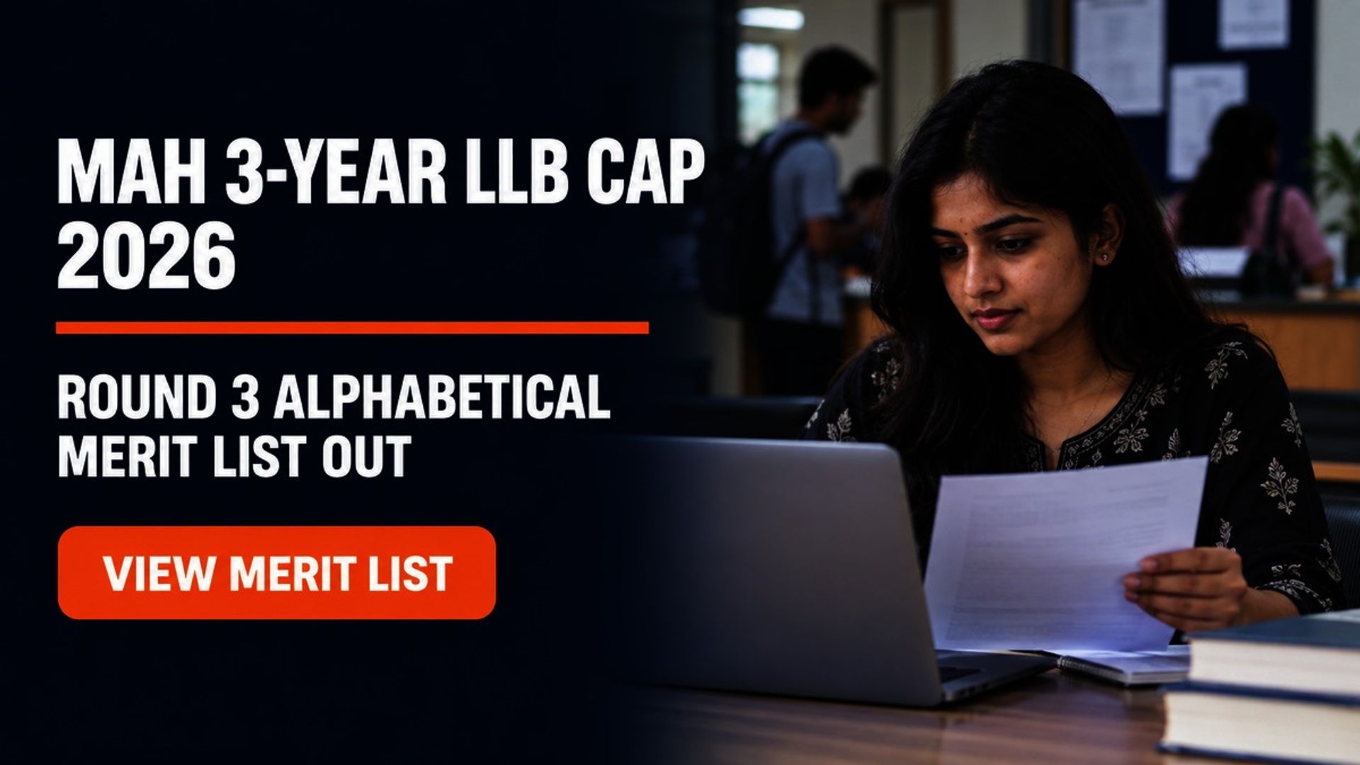 MAH 3-Year LLB CAP 2026 Round 3 Alphabetical Merit List Out