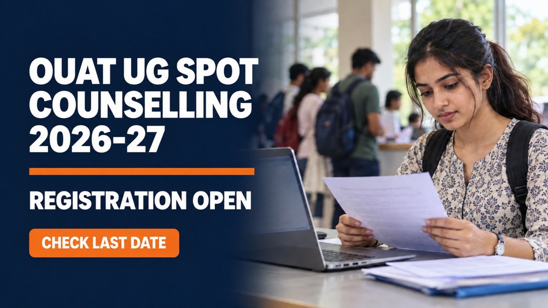 OUAT UG Spot Counselling 2026 Registration Open till Sept 22