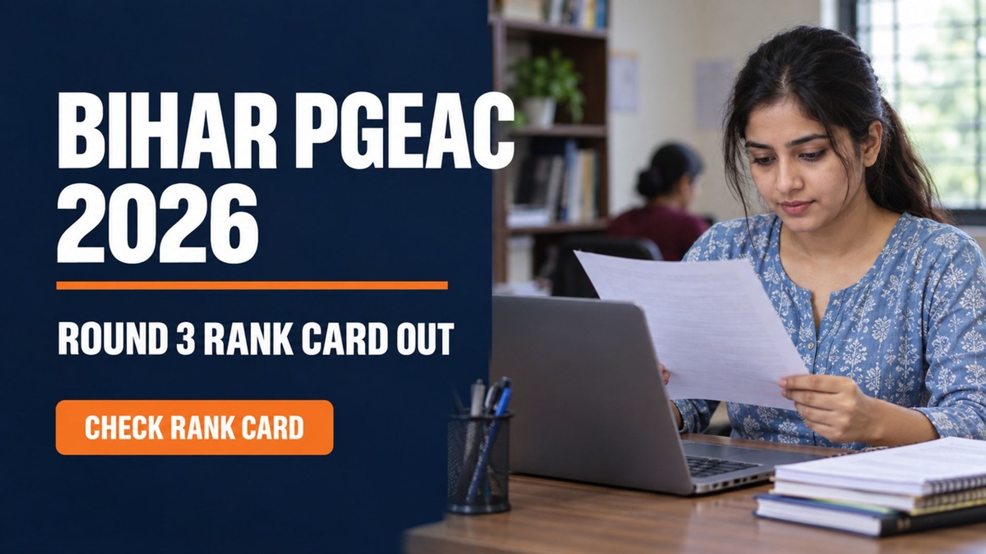 Bihar PGEAC 2026 Round 3 Rank Card Out at bceceboard.bihar.gov.in