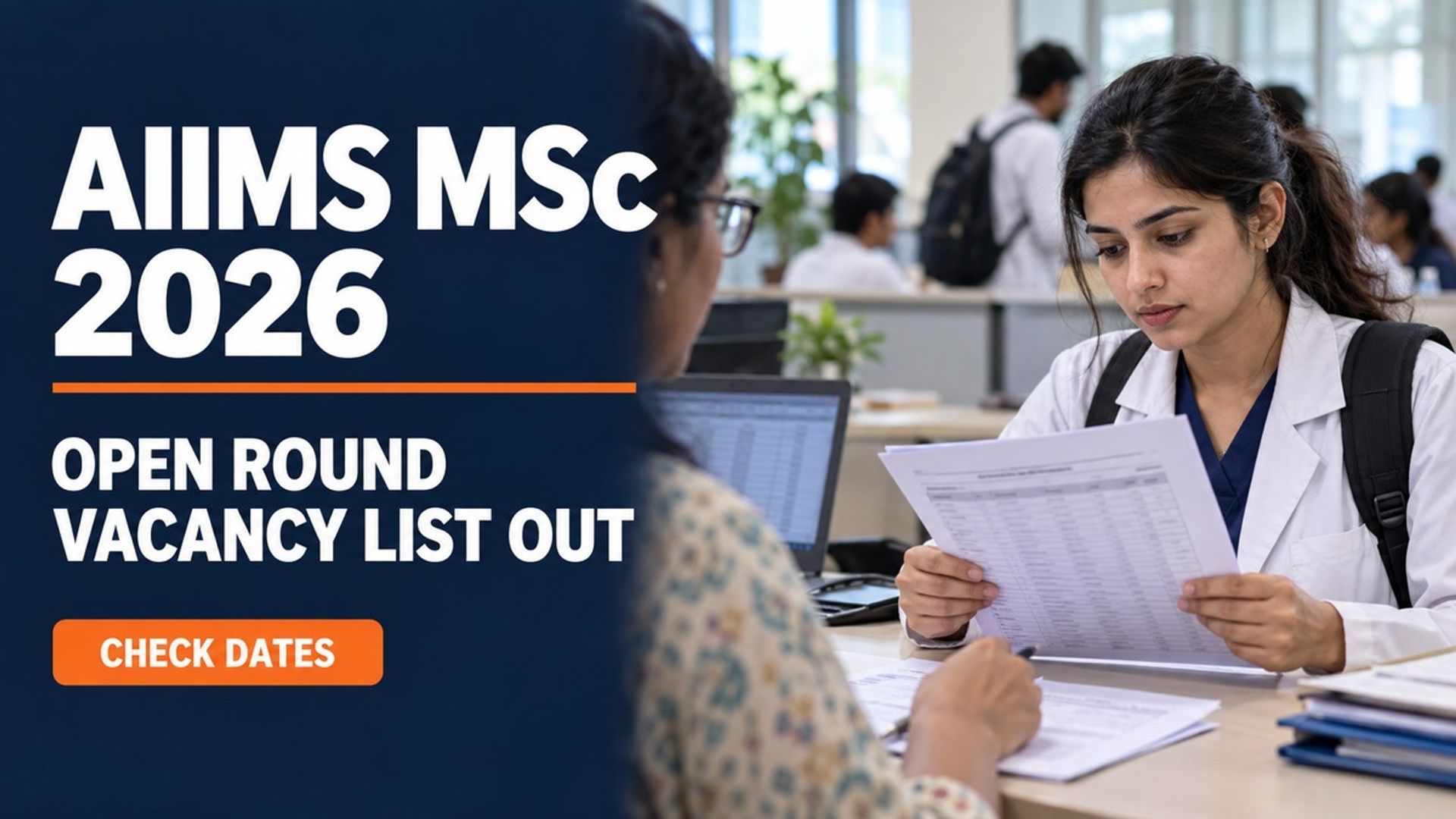 AIIMS MSc Open Round Vacancy List 2026 Out; Register by Sept 24