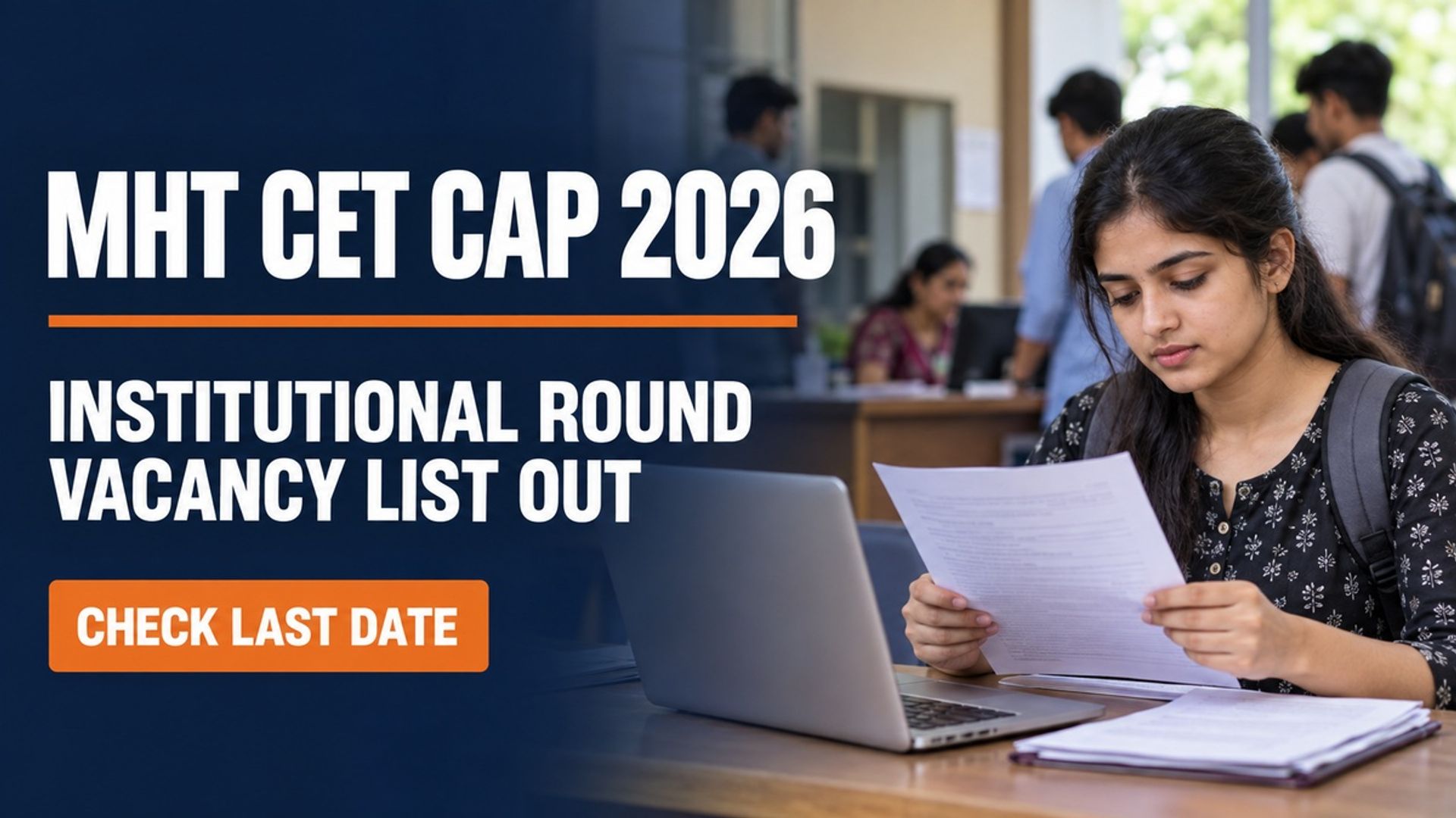 MHT CET CAP 2026 Institutional Round Vacancy List Out