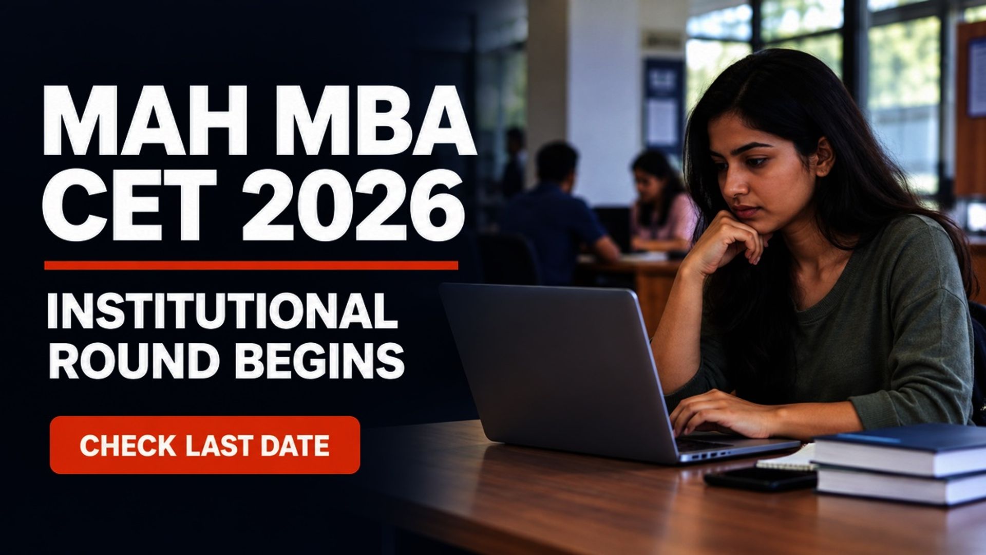 MAH MBA CET 2026 Institutional Round Admission Begins