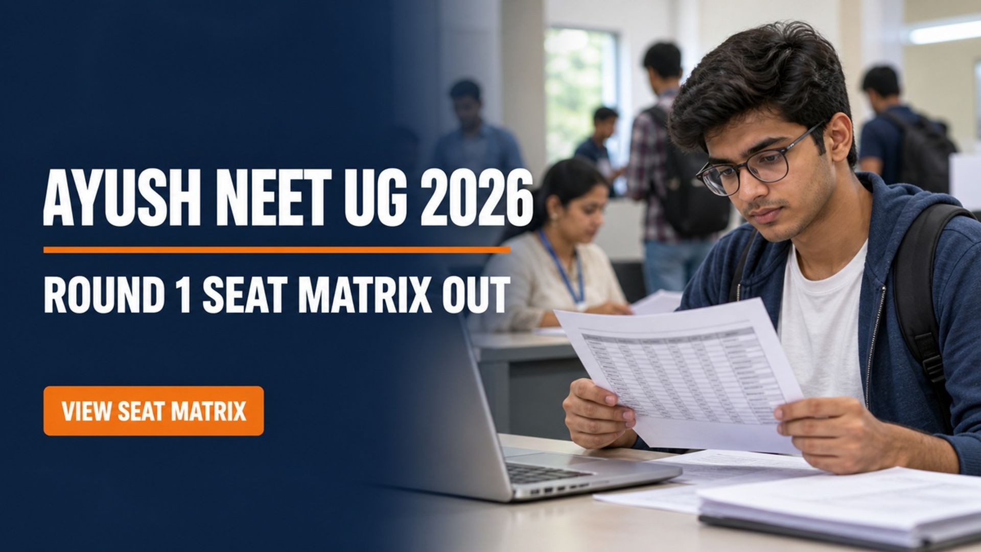 AYUSH NEET UG 2026 Round 1 Seat Matrix Out at aaccc.gov.in