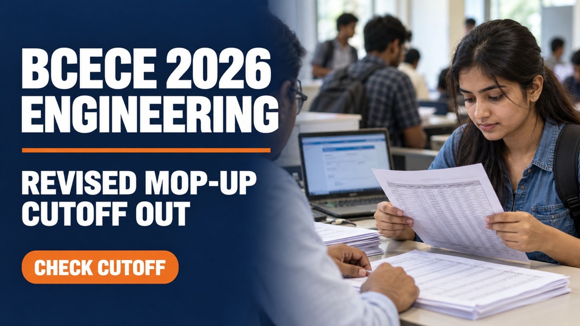 BCECE 2026 Revised Mop-Up Round Cutoff Out for Engineering